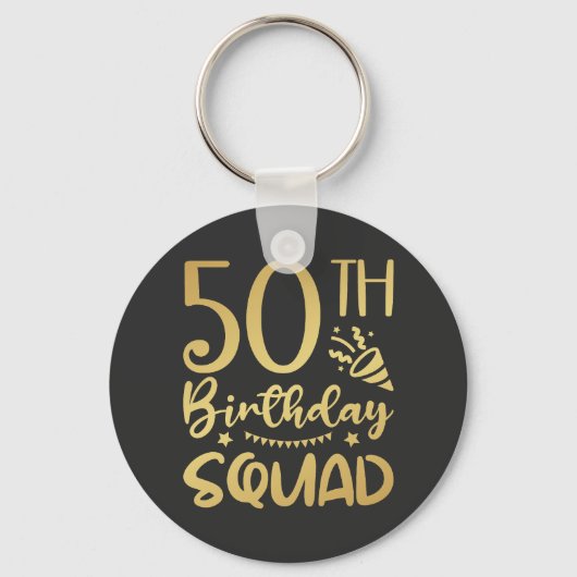 50e Birthday Squad 50 Party Crew Button Sleutelhanger (Voorkant)