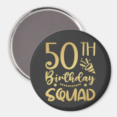 50e Birthday Squad 50 Party Crew Circle Magneet (Voorkant / Achterkant)