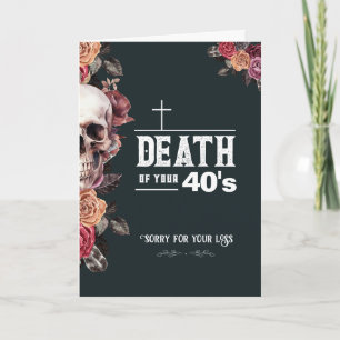 50e carte d'anniversaire Drôle Mort de vos 40 ans
