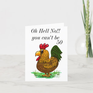 50e Haan Verjaardagskaart, Oh Hell No Bedankkaart
