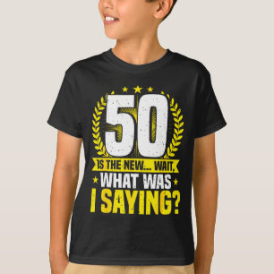 50e verjaardag, 50 is de nieuwe... Grappige 50 jaa T-shirt