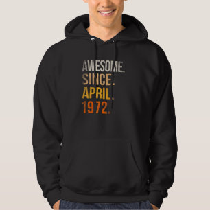 50e verjaardag 50 jaar oud Geweldige sinds april 1 Hoodie