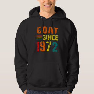 50e verjaardag 50 jaar oude geit sinds 1972 hoodie