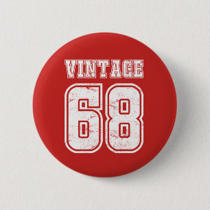 50e verjaardag 50 jaar oude Vintage 1968 - Gift Ronde Button 5,7 Cm