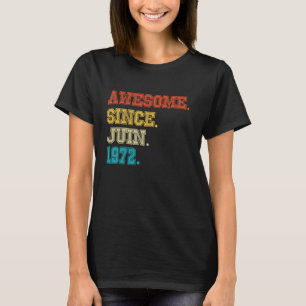 50e verjaardag Geweldige sinds februari 1972 50 ja T-shirt