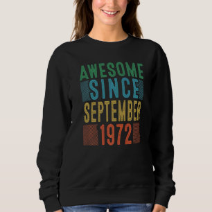 50e verjaardag Geweldige sinds september 1972 50 j Trui