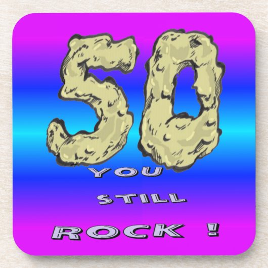 50e verjaardag Je steekt nog steeds Onderzetters r (Voorkant)