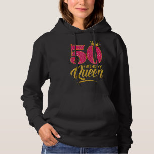 50e verjaardag koningin 50 jaar oud meisje kroon r hoodie