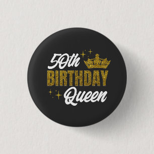 50e verjaardag Koningin Custom T-Shirt Ronde Button 3,2 Cm
