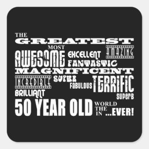 50e verjaardag van de grootste vijftigjarige verja vierkante sticker