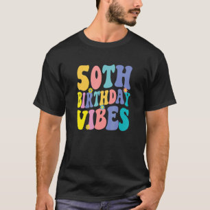 50e verjaardag Vibes 50 jaar oude Retro T-shirt