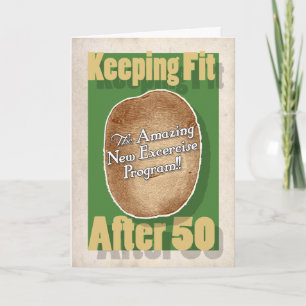 50e verjaardagskaart: Fitnessprogramma voor aardap Kaart