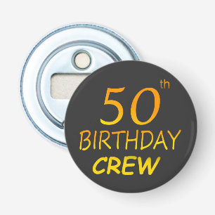 50e Verjaardagsploeg 50 Party Crew Group Button Button Flesopener