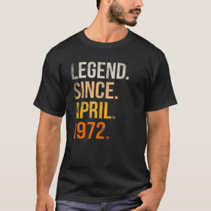 50ste verjaardag 50 jaar oude legende sinds april t-shirt