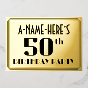 50ste verjaardag: Art Deco Kijk "50" en naam Folie Uitnodiging