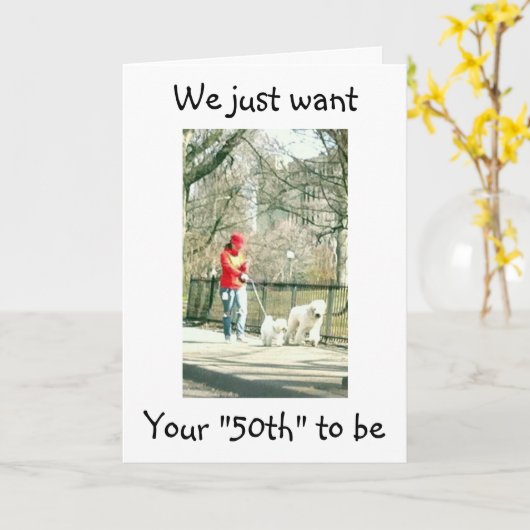 "50ste VERJAARDAG" HOPEN DAT HET EEN WANDELING IN  Kaart (Gele Bloem)