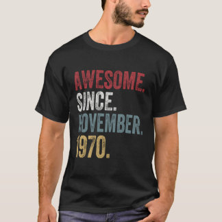 50ste verjaardag sinds november 1970 50 jaar oud g t-shirt