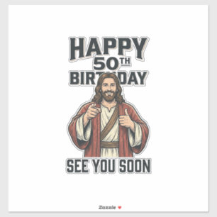 50ste verjaardag Tot ziens binnenkort Religieus hu Sticker
