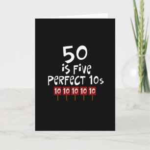 50ste verjaardagsgiften, 50 is 5 perfecte 10s! kaart