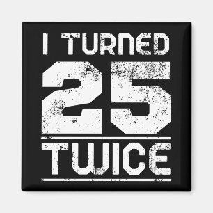 50th Birthday Funny Magneet