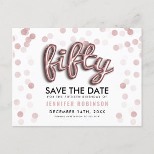 50th Birthday Save the Date Roos Gold Balloon Aankondigingskaart