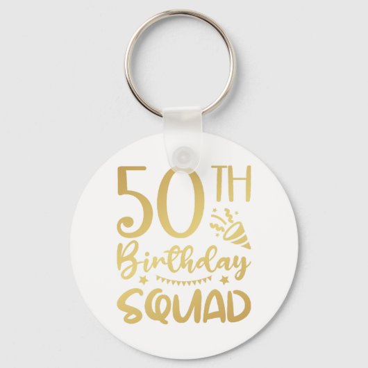 50th Birthday Squad 50 Party Crew Button Sleutelha Sleutelhanger (Voorkant)