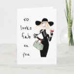**50th & YOU ARE FABULOUS** ALWAYS ! CARTE DU JOUR<br><div class="desc">WAY TO GO AND SO HAPPY FOR YOU!!!! SEND THIS COOL CARD TO **YOUR FRIEND OR SISTER** WHO HAS JUST TURNED **50** AND IT LOOKS "FABULOUS ON HER FOR SURE !" LET HER KNOW ! (YOU CAN CHANGE THE AGE IN SECONDS AND THE VERSE AS WELL IF YOU WISH TO)...</div>