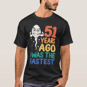 51 jaar geleden was ik de Mannen 51e verjaardag Ga T-shirt