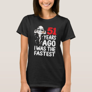51 jaar geleden was ik de Mannen 51e verjaardag va T-shirt
