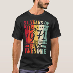 51 jaar Geweldige geboren in mei 1971 T-shirt