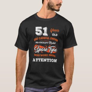 51 jaar oude eigenaar 51ste verjaardag t-shirt