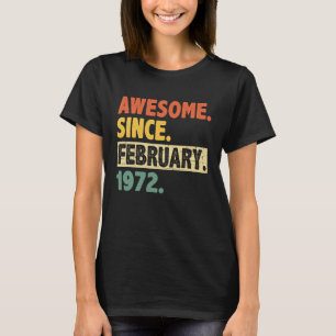 51e verjaardag Geweldige sinds februari 1972 51 ja T-shirt