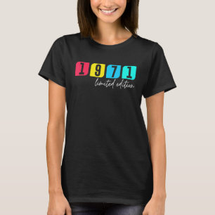 51st Birthday Ladies Mens 51 Years 1971 T-shirt
