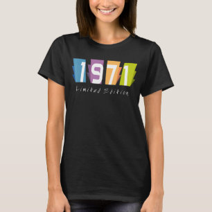 51st Birthday Ladies Mens 51 Years 1971 T-shirt