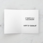 51ste verjaardag: Funny Card for Geezer Kaart (Binnen)