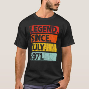 51ste verjaardag Legende sinds juli 1971 51 jaar o T-shirt