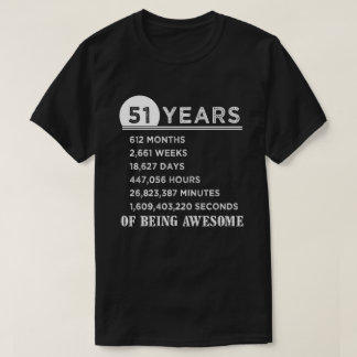 51ste verjaardag Shirt 51 jaar oud Jubileum cadeau