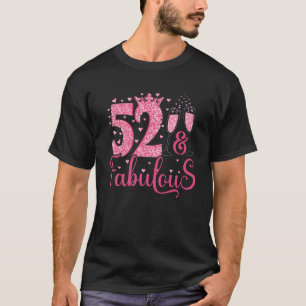 52 & Fabulous Queen Crown 52 jaar oud 52 jaar oud T-shirt