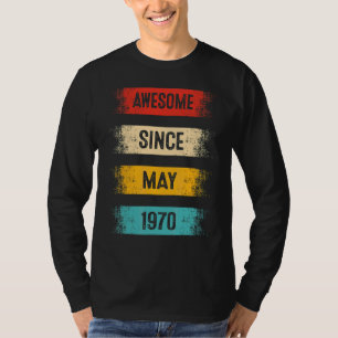 52 jaar Geweldige sinds mei 1970 52e verjaardag T-shirt