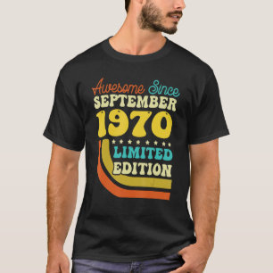 52 jaar oud geboren in september 1970 52e verjaard t-shirt