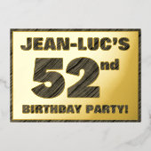 52e verjaardagsfeest — Krachtige nep-houtnerftekst Folie Uitnodiging (Voorkant)