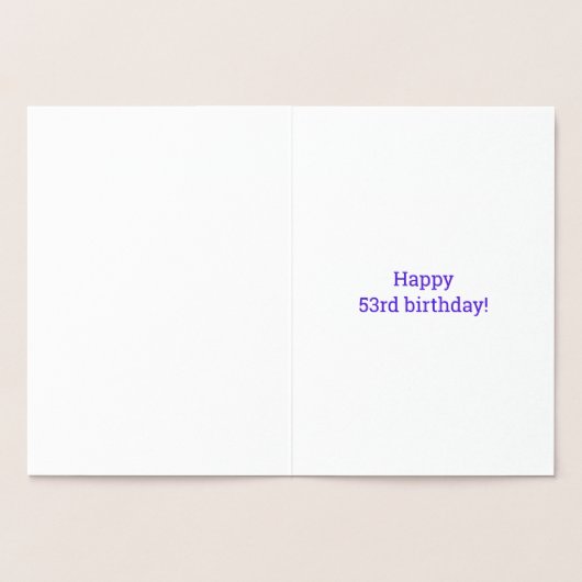 53e Anniversaire : Carte en Papier Doré "53 ANS!" (Intérieur)