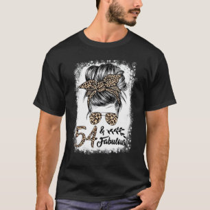 54 Years Old Fabulous Messy Bun Leopard 54th Birth T-shirt