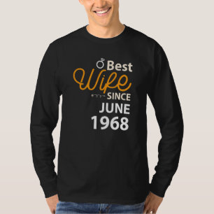 54e bruiloft Jubileum Beste vrouw sinds juni 1968 T-shirt