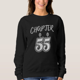 55 Birthday Fifty Five Years Celebration M Trui