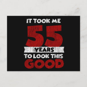 55 Jaar Oude Verjaardag Maakte Me Eens Goed Kijken Briefkaart