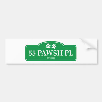 55 Pawsh Place Bumpersticker