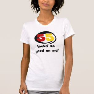 55 Semble si bon sur moi T-shirts et cadeaux