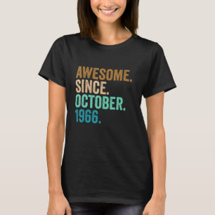 56 jaar Geweldige sinds oktober 1966 56e geboorte T-shirt