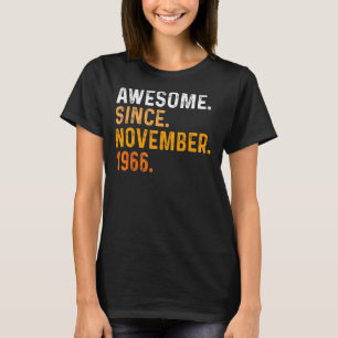 56 jaar oud grappigheidje Geweldige sinds november T-shirt